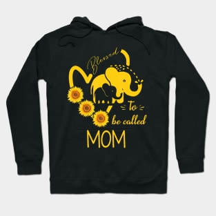 Sunflower Elephant Blessed To Be Called Mom Mothers Day Hoodie